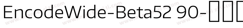 EncodeWide-Beta52 90字体转换